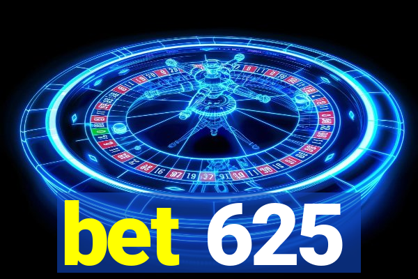 bet 625